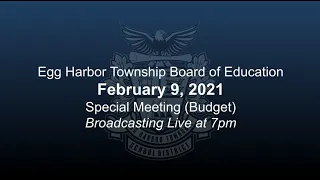 Board of Education - Special Meeting 2.9.2021