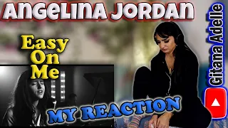 My reaction to Angelina Jordan - Easy On Me