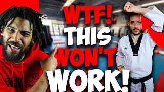 Why TAEKWONDO Will NOT Work in a REAL FIGHT! Taekwondo Blocking EXPOSED!