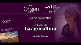 El origen de la agricultura, por Amaia Arranz