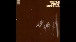 Trifle - Candlelight - from the album First Meeting