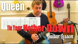 Tie Your Mother Down - Queen - Guitar Lesson (Guitar Tab)