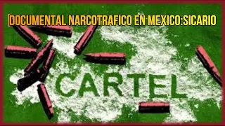 👉Documental Narcotrafico en Mexico: Sicario👈✔✔