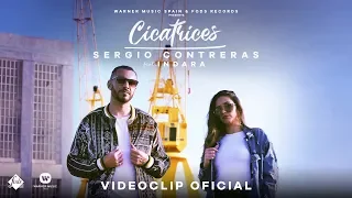 Sergio Contreras ft. Indara - Cicatrices (Videoclip Oficial)