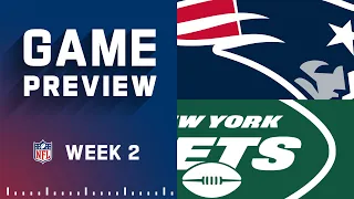 New England Patriots vs. New York Jets | Week 2 NFL Game Preview