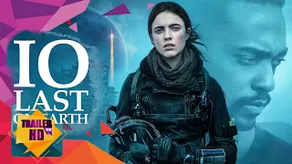IO - LAST ON EARTH - 2019 | OFFICIAL MOVIE TRAILER #1 | NETFLIX SCI-FI MOVIES [HD]