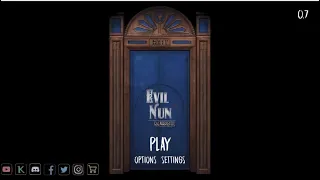 EVIL NUN MAZE OFFICIAL REAL MAIN MENU & GAMEPLAY