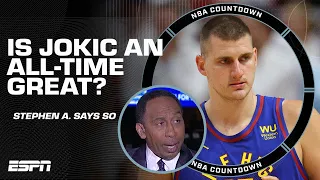 Stephen A. on Nikola Jokic: He's one of the great ones, there is NOTHING to debate! | NBA Countdown