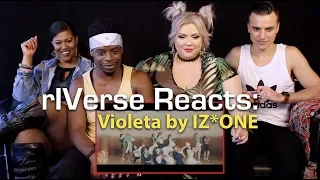 rIVerse Reacts: Violeta by IZ*ONE - M/V Reaction