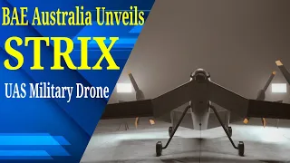 Australia BAE System Unveils STRIX UAS Military Drone