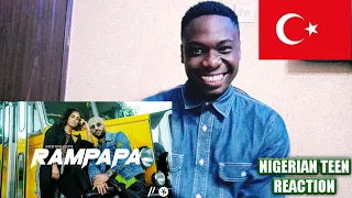 NIGERIAN🇳🇬 Teen Reacts To Turkish🇹🇷 Music | Rampapa - KADR feat. HEDIYE