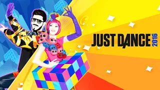 Just Dance 2016 - Complete Playlist