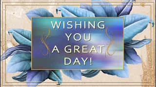 ✅Wishing you a great day✅BEST WISHES