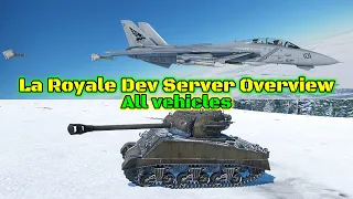 La Royale Dev Server Overview - All Vehicles [War Thunder]
