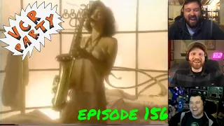 VCR Party Live! Ep 156 -  First Class Sass!