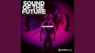 Sound Of The Future