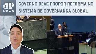 Presidente discursa na abertura da Assembleia-Geral da ONU nesta terça (19); Claudio Dantas analisa