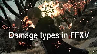 FFXV/Comrades: Damage types and immunity piercing