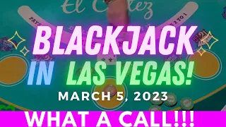 WHAT A CALL!!! ☻ BLACKJACK IN VEGAS W/ SIDE BETS 💙 SINGLE DECK AT EL CORTEZ CASINO!→ March 5, 2023