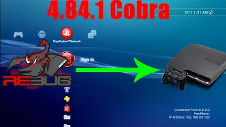 [Voice Tutorial] How To Go To Rebug 4.84.1 Cobra (100% Safe, & Sign Online) From Any Custom Firmware