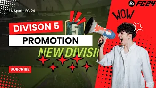 Promoted to Division 5! Epic Matches in EA Sports FC24 Division Rivals