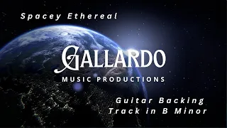 Spacey Ethereal Guitar Backing Track in Bm