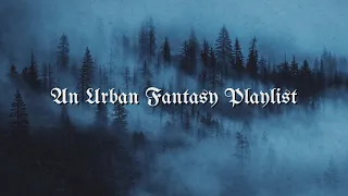 ✦ 𝙈𝙤𝙧𝙚 𝙏𝙝𝙖𝙣 𝙈𝙚𝙚𝙩𝙨 𝙏𝙝𝙚 𝙀𝙮𝙚 ✦ An Urban Fantasy Playlist