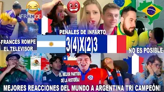 MEJORES REACCIONES DEL MUNDO A ARGENTINA VS FRANCIA (3-3) (4-3) GOLES/ PENALES TRI CAMPEÓN CON MESSI