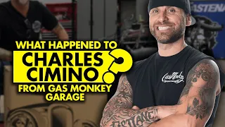 What happened to Charles Cimino from Gas Monkey Garage?