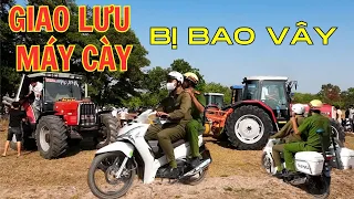 Hàng trăm người đến xem hội giao lưu máy cày 3 miền - bị chính quyền bao vây