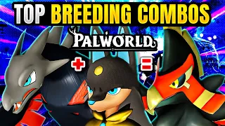 BEST BREEDING COMBOS IN PALWORLD (TOP COMBOS AND HOW TO BREED) | TOP 10