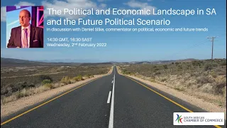 The Political and Economic Landscape in SA and the Future Political Scenario