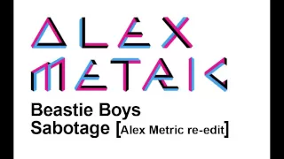 Beastie Boys 'Sabotage' [Alex Metric re-edit]