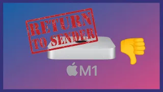 Apple Mac mini (Apple M1, 2020) | Why I'm Returning it!