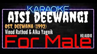 Karaoke Aisi Deewangi ( For Male ) - Vinod Rathod & Alka Yagnik Ost. Deewana (1992)