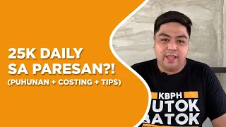 25K PER DAY SA PARESAN?! TIPS + LESSONS + COSTING + PASAHOD