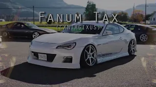 CXNTAGIXUS - Fanum Tax #phonk #dnb #kslv #noh