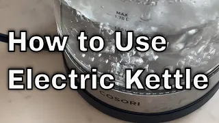 How to Use an Electric Kettle