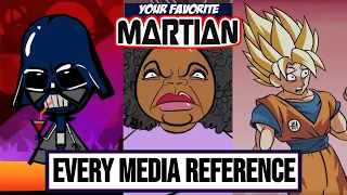 Your Favorite Martian - EVERY media reference