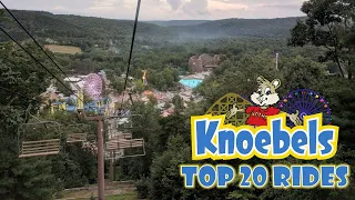 Top 20 Rides at Knoebels