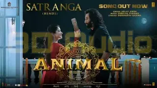 SATRANGA SONG 8D 360⁰ Reverb Audio Convert | ANIMAL | RanbirKapoor | Arijit Singh | #animal #8daudio