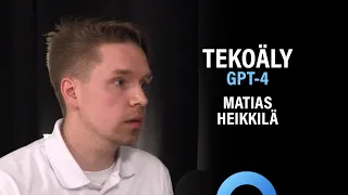 Tekoäly: Koneoppiminen, neuroverkot ja ChatGPT-4 (Matias Heikkilä) | Puheenaihe 381