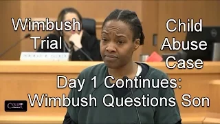 Wimbush Trial Day 1 Part 2