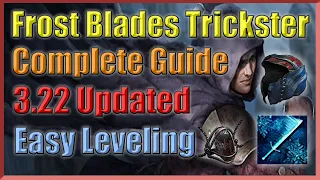 [POE 3.22] Frostblades Trickster Leveling Guide