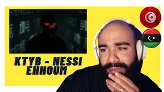 KTYB x FEDDINI - NESSI ENNOUM - Libyan Reaction 🔥