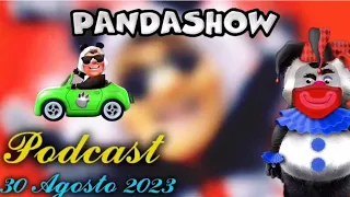 El Panda Show del Miércoles 30 de Agosto del 2023