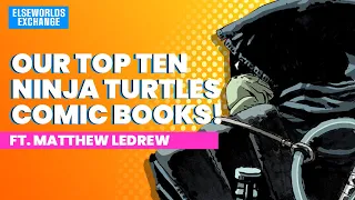 Ultimate Turtles Countdown: Our Top 10 TMNT Comics Ranked!