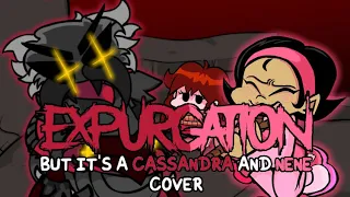 CASSANDRA'S DEMON HAS TAKEN OVER!! (Expurgation but it's a Cassandra and Nene cover)