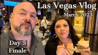 Las Vegas Vlog / March 2023 / Day 5 Finale