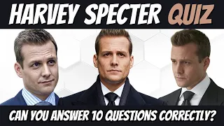 The Harvey Specter Quiz: How many can you get right? || Suits The Series
